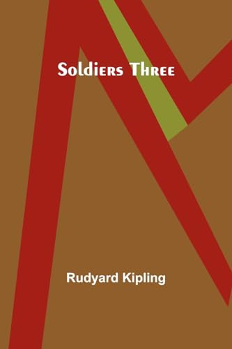 Soldiers Three von Alpha Edition